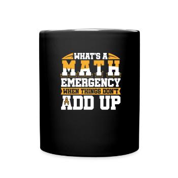 Mathe Mathematik Witzig Math Jeu de mots amusant - Mug uni - noir - Devant