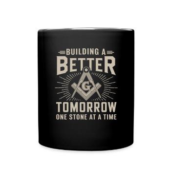 Construire un avenir meilleur La franc-maçonnerie - Mug uni - noir - Devant