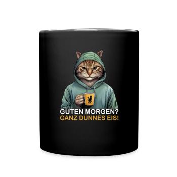 Good morning very thin funny cat - Full Colour Mug - black - Front