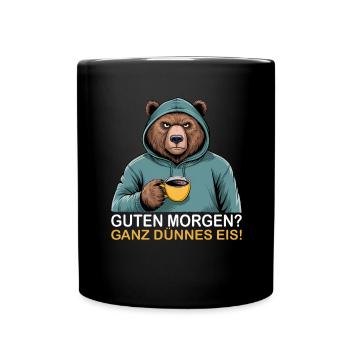 Good Morning Very Thin Grizzly Funny Bear - Full Colour Mug - black - Front