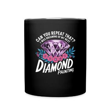 Painting Diamonds Diamond Painting Art - Full Colour Mug - black - Front