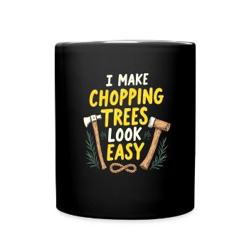Wood chippers, forestry workers, lumberjacks - Full Colour Mug - black - Front