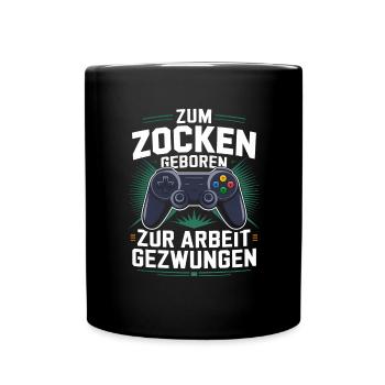 Video Gaming Pc Gamer Zocker Zocken - Full Colour Mug - black - Front