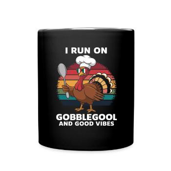 Turkey Day Thanksgiving Day Gobblegool - Full Colour Mug - black - Front