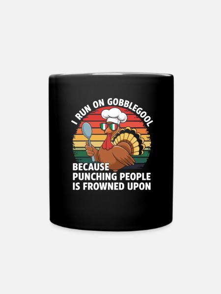 Truthahn-tag Thanksgiving Day Gobblegool - Tasse einfarbig - Schwarz