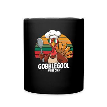 Turkey Day Thanksgiving Day Gobblegool - Full Colour Mug - black - Front