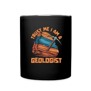 Geologie Geologe - Tasse einfarbig - Schwarz - Vorne