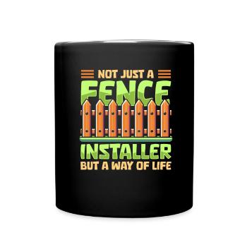 Fence installer - Full Colour Mug - black - Front