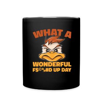Duck Fucked Up Day - Full Colour Mug - black - Front
