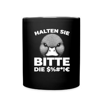 Ente Halten Sie Bitte Die Fresse - Tasse einfarbig - Schwarz - Vorne