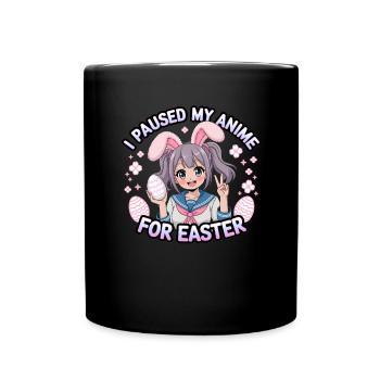 J’ai mis mon anime en pause pour Pâques - Mug uni - noir - Devant