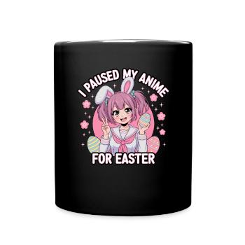 J’ai mis mon anime en pause pour Pâques - Mug uni - noir - Devant