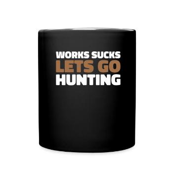 Hunting Hunter Hunting - Full Colour Mug - black - Front