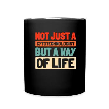 Cytotechnologist - Full Colour Mug - black - Front