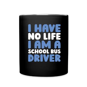Schulbusfahrer - Tasse einfarbig - Schwarz - Vorne