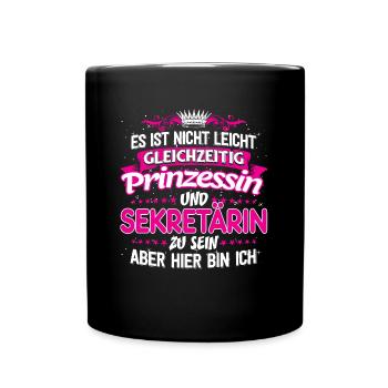 SEKRETÄRIN - gleichzeitig Prinzessin - Tasse einfarbig - Schwarz - Vorne