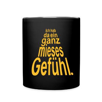 Film Zitat Spruch Ganz mieses Gefühl Han Solo SW - Tasse einfarbig - Schwarz - Vorne