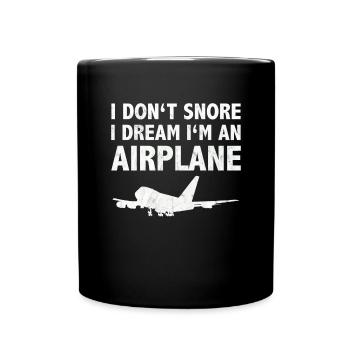 Ich schnarche nicht Flugzeug lustig Geschenk - Tasse einfarbig - Schwarz - Vorne