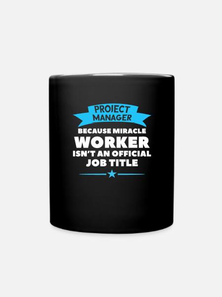 Cadeau de t-shirt Work Miracle Project Manager - Mug uni - noir