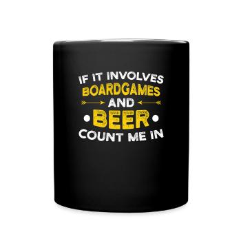 Brettspiele und Bier ich bin dabei Geschenk - Tasse einfarbig - Schwarz - Vorne