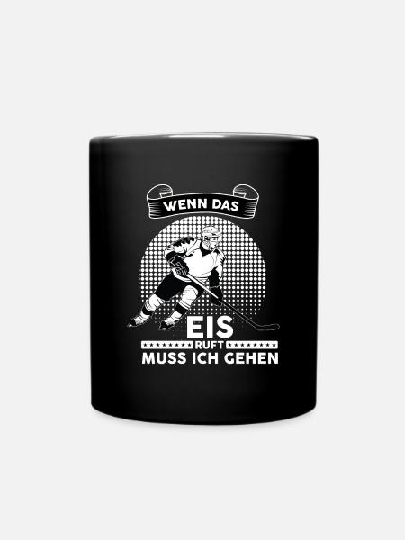 Eishockey Hockey Spruch Geschenk - Tasse einfarbig - Schwarz
