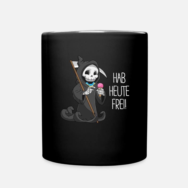 Hab heute frei Tod Geschenk Sensenmann lustig - Tasse einfarbig - Schwarz