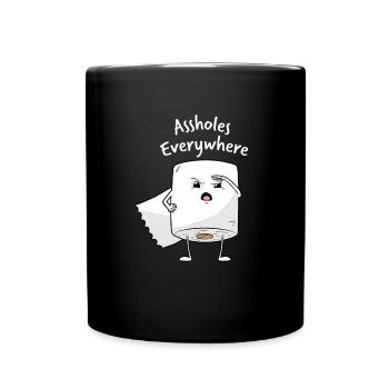 Assholes Everywhere Gift Toilet Paper Insult - Full Colour Mug - black - Front