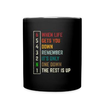 When life gets you down - Biker Motorcycle Vintage - Full Colour Mug - black - Front