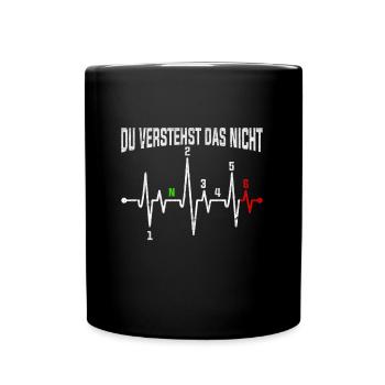 Du verstehst das nicht - Motorrad Herzschlag -Puls - Tasse einfarbig - Schwarz - Vorne