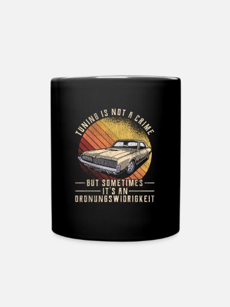 Auto Tuning lustiger Spruch Ordnungswidrigkeit - Tasse einfarbig - Schwarz