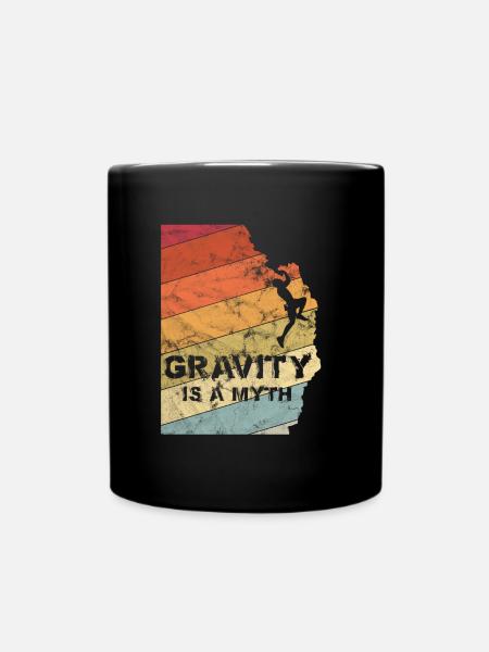 Gravity is a Myth Bouldering Climbing Vintage Gift - Full Colour Mug - black