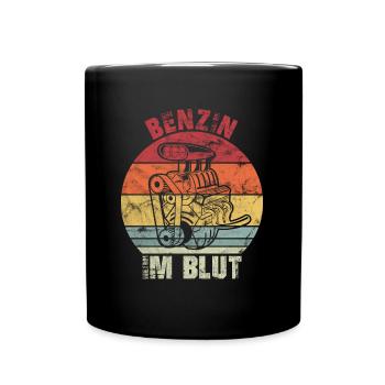 Benzin im Blut - Tasse einfarbig - Schwarz - Vorne