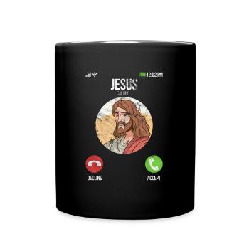 Jesus Is Calling - Jesus Is Calling Funny Gift - Full Colour Mug - black - Front