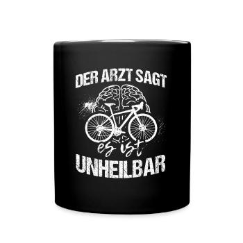 Fahrrad Spruch Geschenkidee für Radfahrer - Tasse einfarbig - Schwarz - Vorne