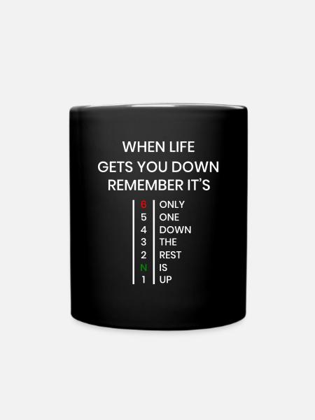Motorbike Motorcycle Gears When Life Gets You Down - Tasse einfarbig - Schwarz