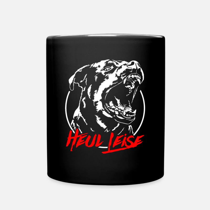 ROTTWEILER heul leise Hundespruch IGP Wilsigns - Tasse einfarbig - Schwarz