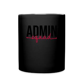 Admin Squad Front Office Admin Crew Assistant - Full Colour Mug - black - Front