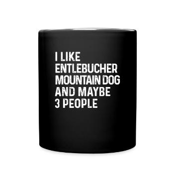J'aime le chien de montagne d'Entlebucher et peut-être 3 - Mug uni - noir - Devant