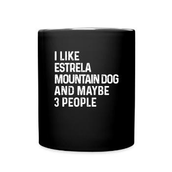 J'aime le chien de montagne d'Estrela et peut-être 3 personnes - Mug uni - noir - Devant