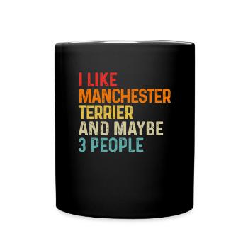 J’aime Manchester Terrier et peut-être 3 personnes chien - Mug uni - noir - Devant
