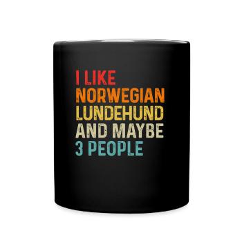 Ich mag norwegischen Lundehund und vielleicht 3 Personen Hund - Tasse einfarbig - Schwarz - Vorne