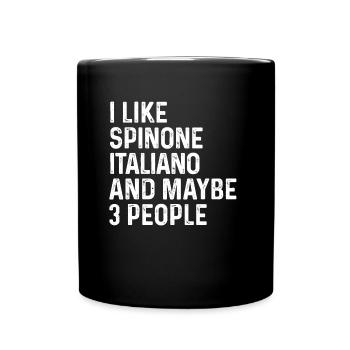 I Like Spinone Italiano And Maybe 3 People Dog - Full Colour Mug - black - Front