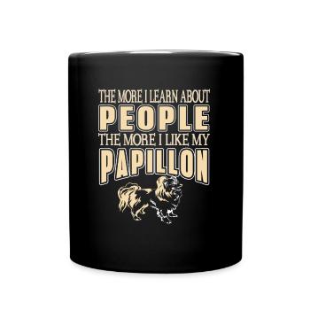 Je mehr ich über Leute lerne, desto mehr mag ich P - Tasse einfarbig - Schwarz - Vorne