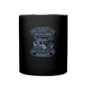 Abschlepper Abschleppwagenfahrer Geburtstag August - Tasse einfarbig - Schwarz - Vorne