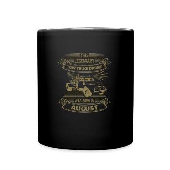 Abschlepper Abschleppwagenfahrer Geburtstag August - Tasse einfarbig - Schwarz - Vorne