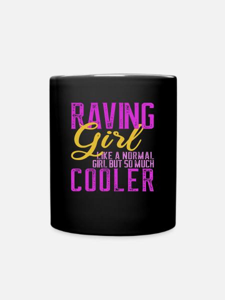 Rave Raver Musik Elektro Frauen Geschenk - Tasse einfarbig - Schwarz