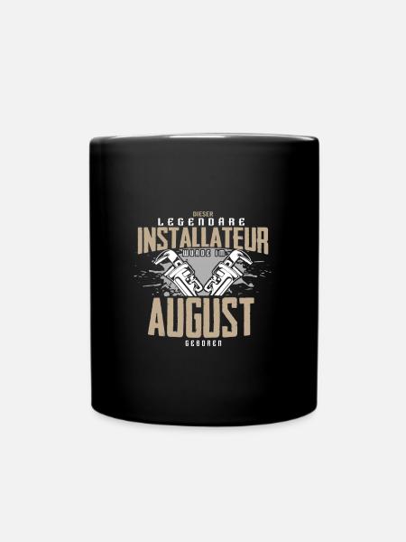 Installateur Geburtstag Legendär August - Tasse einfarbig - Schwarz
