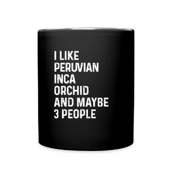 J’aime l’orchidée inca péruvienne et peut-être 3 personnes - Mug uni - noir - Devant