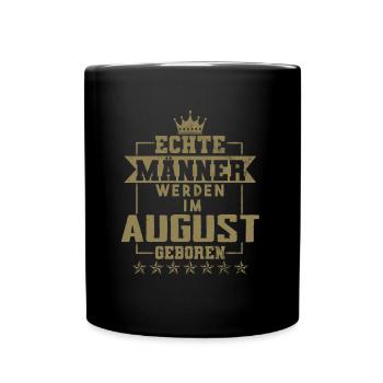 Echte Helden werden im August geboren - Tasse einfarbig - Schwarz - Vorne