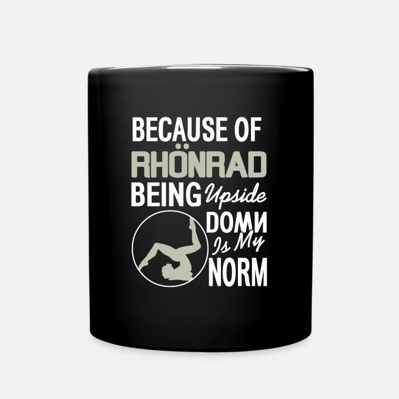 Auf dem Kopf stehen ist meine Norm - Tasse einfarbig - Schwarz